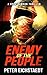 ENEMY OF THE PEOPLE: A Kyle...