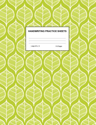 Handwriting Practice Sheets: Cute Blank Lined Paper Notebook for Writing Exercise and Cursive Worksheets - Perfect Workbook for Preschool, Kindergarten, 1st, 2nd, 3rd and 4th Grade Kids - Product Code A4 2215