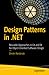 Design Patterns in .NET: Reusable Approaches in C# and F# for Object-Oriented Software Design
