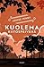 Kuolema kiitospäivänä by Louise Penny Kuolema kiitospäivänä by Louise Penny