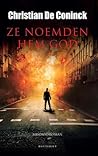 Ze noemden hem god