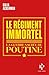 Le Régiment immortel - La guerre sacrée de Poutine (French Edition)