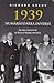 1939 Numărătoarea inversă. Europa înainte de al Doilea Război Mondial
