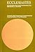 ECCLESIASTES, an introduction and commentary (Tyndale O T Commentaries)