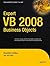Expert VB 2008 Business Objects by Joe Fallon