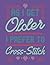 As I Get Older I Prefer To ...