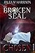 Chosen: An Epic Dark Fantasy Series (The Broken Seal Book 1)