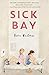 Sick Bay