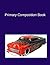 Primary Composition Book