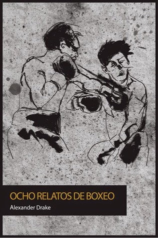 Ocho relatos de boxeo