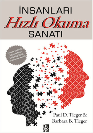 İnsanları Hızlı Okuma Sanatı: Fortune 500'deki Birçok Şirketin Kullandığı Kişilik Çözümleme Modeli