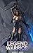 Legend Warrior