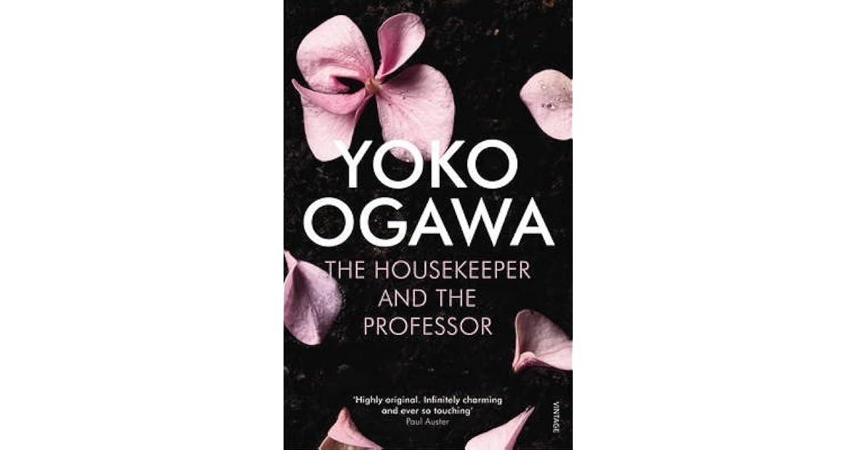 The Housekeeper And The Professor Summary www.goodreads.com