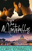 Regret Me Not (The Montebellos #1)