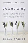 Downsizing by Susan Rohrer