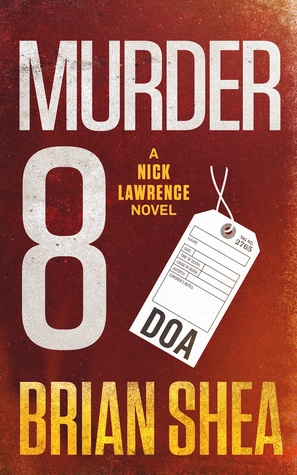 Murder 8 (Nick Lawrence #5)