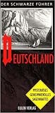 Deutschland - Der schwarze Führer
