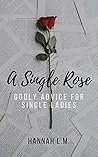 A Single Rose: Go...