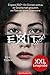 XXL-Leseprobe: EXIT NOW! (German Edition)