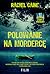 Polowanie na mordercę (Stillhouse Lake, #3)