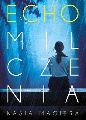 Echo milczenia (Cykl lubomierski, #1)