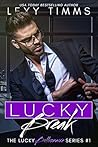 Lucky Break