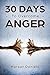 30 Days to Overcome Anger: ...