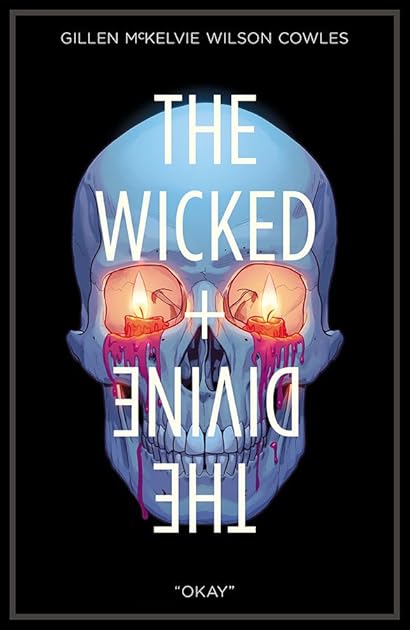 The Wicked + The Divine, Vol. 9: Okay