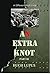 An Extra Knot: Part III (A ...