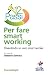 Dodici passi per fare smart working.: Diventando un vero smart worker (Italian Edition)