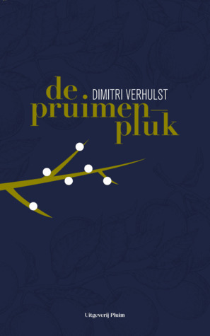 De pruimenpluk (Paperback)