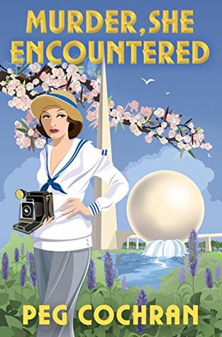 Murder, She Encountered (Murder, She Reported #3)