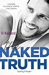 The Naked Truth by Vi Keeland