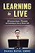 Learning to Live: 20 Lesson...