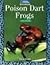 Theme Sets: Poison Dart Frogs