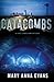 Catacombs (Faye Longchamp, #12)