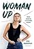 Woman Up by Eva Daeleman