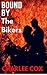 Bound by the Bikers