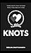 Knots by Deblina Bhattacharya