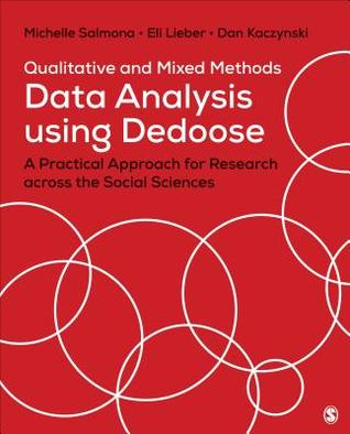 pdf download Qualitative and Mixed Methods Data Analysis Using Dedoose: A Practical Approach for Research Across the Social Sciences
