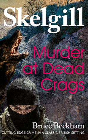 Murder at Dead Crags (DI Skelgill Investigates, #10)