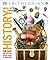 History!: The Past as You've Never Seen it Before (DK Knowledge Encyclopedias)