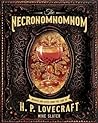 The Necronomnomnom: Recipes and Rites from the Lore of H. P. Lovecraft