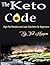 The Keto Code: High-Fat Mir...