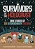 Survivors of the Holocaust: (A Graphic Novel)