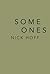 Some Ones by Nick Hoff