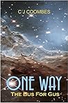 One Way: The Bus for Gus