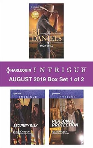 Harlequin Intrigue August 2019 - Box Set 1 of 2: Iron Will\Security Risk\Personal Protection