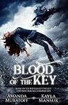 Blood of the Key (The Berylian Key #2; The Pantracia Chronicles #2)