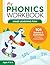 My Phonics Workbook: 101 Ga...